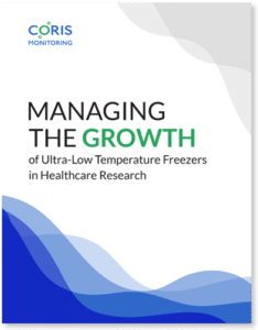CORIS Monitoring - Managing The Growth of Ultra-Low Temperature Freezers in Healthcare Research guide